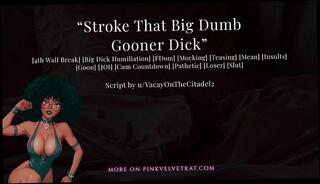 Video 1658407333: solo female joi, femdom joi, dirty talk joi, amateur solo female, teasing big dick, big dick stroking