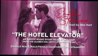 Video 1656735703: erotic women, erotic sex, erotic masturbation, masturbating public sex, elevator sex, sex public stranger, erotic stories, erotic female, erotic male