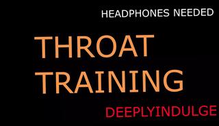 Video 1624778281: throat training