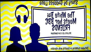 Video 1574218661: white girl bbc, bbc story, cute bbc, goddess, girl white boy, straight