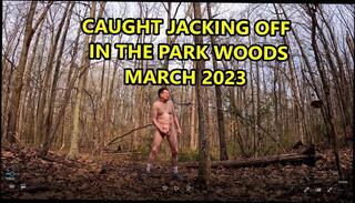 Video 1664923581: caught naked masturbating, daddy caught jerking, caught masturbating cumming, caught masturbating amateur, caught masturbating gay, caught naked public, caught masturbating outdoors, big cock caught, caught park, man caught, jerking thick cock, naked jacking, thick cock hd